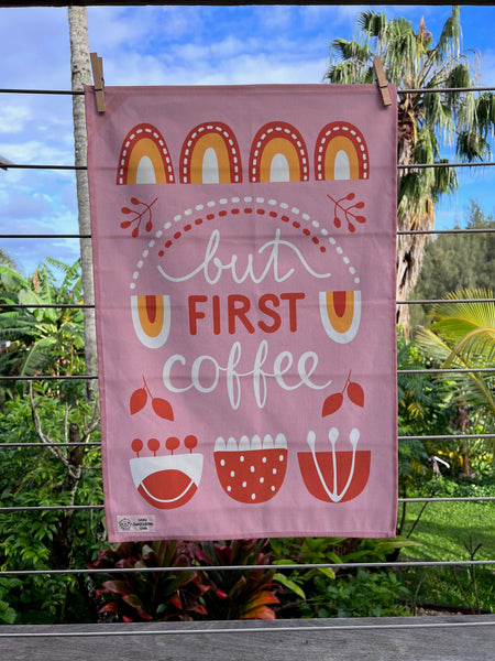 KITCHEN TOWEL - But First Coffee